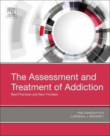 9780323548564-0323548563-The Assessment and Treatment of Addiction: Best Practices and New Frontiers