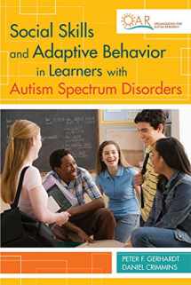 9781598570601-1598570609-Social Skills and Adaptive Behavior in Learners with Autism Spectrum Disorders