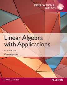 9780321890580-0321890582-Linear Algebra with Applications: International Edition