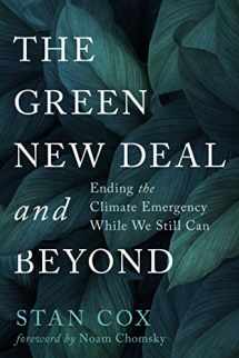 9780872868069-0872868060-The Green New Deal and Beyond: Ending the Climate Emergency While We Still Can (City Lights Open Media)