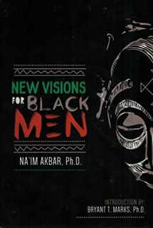 9781513613734-1513613731-New Visions for Black Men Paperback