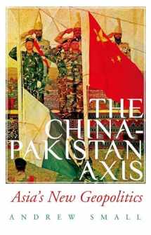 9780190076818-019007681X-The China-Pakistan Axis: Asia's New Geopolitics
