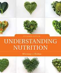 9780357008980-0357008987-Bundle: Understanding Nutrition, Loose-leaf Version, 15th + Diet and Wellness Plus, 1 term (6 months) Printed Access Card