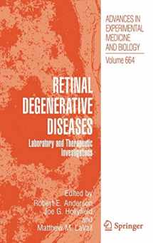 9781441913982-144191398X-Retinal Degenerative Diseases: Laboratory and Therapeutic Investigations (Advances in Experimental Medicine and Biology, 664)