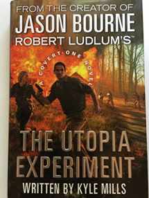 9780446539890-0446539899-Robert Ludlum's (TM) The Utopia Experiment (Covert-One Series, 10)
