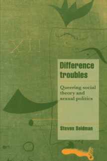 9780521599702-0521599709-Difference Troubles: Queering Social Theory and Sexual Politics (Cambridge Cultural Social Studies)