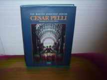 9781875498130-1875498133-Cesar Pelli: Selected and Current Works (The Master Architect)