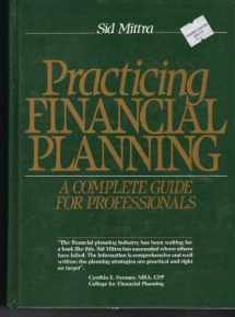 9780134915807-0134915801-Practicing Financial Planning: A Complete Guide for Professionals