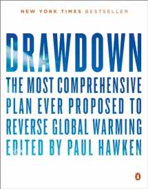 9780143130444-0143130447-Drawdown: The Most Comprehensive Plan Ever Proposed to Reverse Global Warming