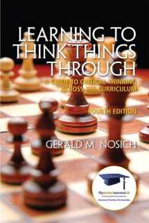 9780137085149-0137085141-Learning to Think Things Through: A Guide to Critical Thinking Across the Curriculum