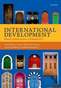 9780199671663-0199671664-International Development: Ideas, Experience, and Prospects