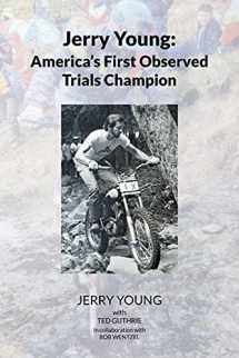 9781662417535-1662417535-Jerry Young: America's First Observed Trials Champion