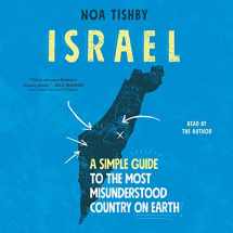 9781797128214-1797128213-Israel: A Simple Guide to the Most Misunderstood Country on Earth