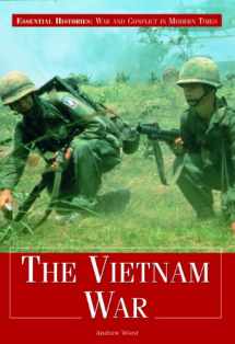 9781404218451-1404218459-The Vietnam War (Essential Histories: War and Conflict in Modern Times)