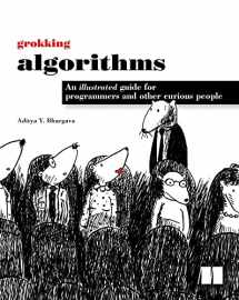 9781617292231-1617292230-Grokking Algorithms: An Illustrated Guide for Programmers and Other Curious People
