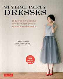 9784805313664-4805313668-Stylish Party Dresses: 26 Easy and Inexpensive Sew-It-Yourself Dresses for that Special Occasion