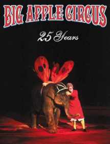 9789622177246-9622177247-Big Apple Circus 25th Anniversary Book
