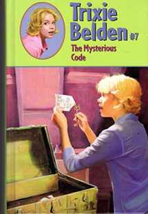 9780375829789-0375829784-The Mysterious Code (Trixie Belden #7)