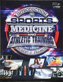 9781337625005-1337625000-Introduction to Sports Medicine and Athletic Training