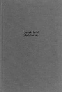 9783925047077-3925047077-Donald Judd: Architektur (German Edition)