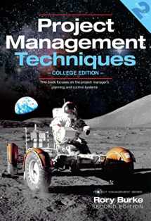 9780987668301-0987668307-Project Management Techniques: College Edition (2) (Project Management Series)