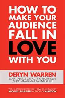 9780988226425-0988226421-How to Make Your Audience Fall in Love with You