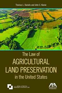 9781641050708-1641050705-The Law of Agricultural Land Preservation in the United States