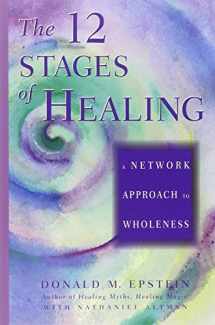 9781878424082-1878424084-The 12 Stages of Healing: A Network Approach to Wholeness
