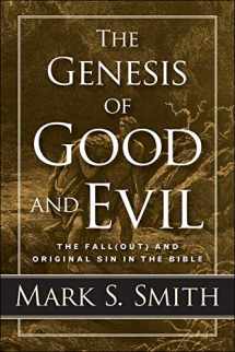 9780664263959-066426395X-The Genesis of Good and Evil: The Fall(out) and Original Sin in the Bible