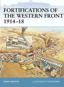 9781841767604-1841767603-Fortifications of the Western Front 1914–18 (Fortress, 24)