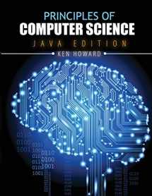 9781465222527-1465222529-Principles of Computer Science: Java Edition
