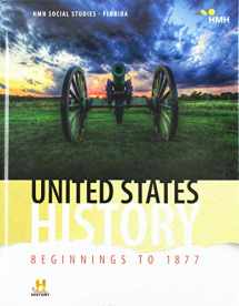 9781328739599-1328739597-Student Edition Grade 8 2018 (HMH Social Studies: United States History: Beginnings to 1877)