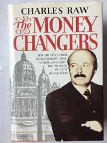 9780002173384-0002173387-The Moneychangers: How the Vatican Bank Enabled Roberto Calvi to Steal $250 Million for the Heads of the P2 Masonic Lodge