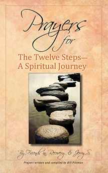9780941405287-0941405281-Prayers for the Twelve Steps-A Spiritual Journey