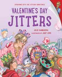9781623541583-1623541581-Valentine's Day Jitters (The Jitters Series)