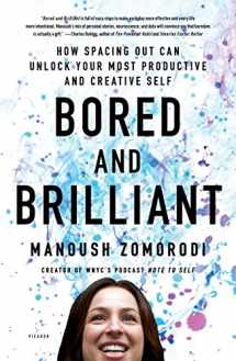 9781250126658-1250126657-Bored and Brilliant: How Spacing Out Can Unlock Your Most Productive and Creative Self