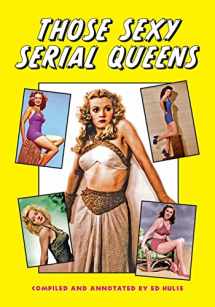 9781729603307-1729603300-Those Sexy Serial Queens