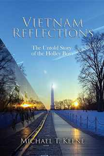 9780692794371-0692794379-Vietnam Reflection: The Untold Story of the Holley Boys