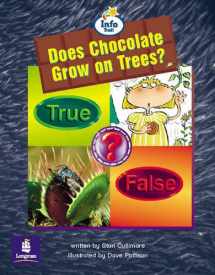 9780582347601-0582347602-Literacy Land: Info Trail: Emergent: Guided/independent Reading: Science Themes: Does Chocolate Grow on Trees?: Set of 6 (Literacy Land)