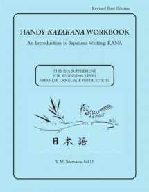 9780536329585-0536329583-Handy Katakana / Hiragana Workbook: An Introduction to Japanese Writing : Kana