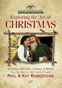 9781621574811-1621574814-Exploring the Joy of Christmas: A Duck Commander Faith and Family Field Guide
