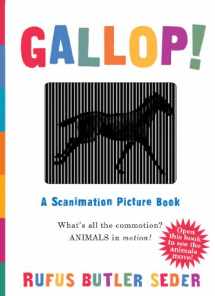 9780761147633-0761147632-Gallop!: A Scanimation Picture Book
