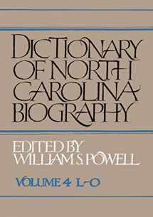 9780807819180-0807819182-Dictionary of North Carolina Biography: Vol. 4, L-O