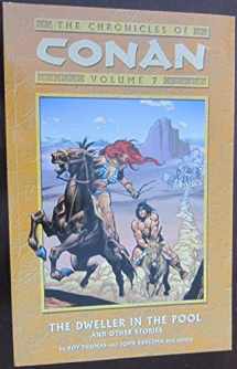 9781593073008-1593073003-The Chronicles of Conan, Vol. 7: The Dweller in the Pool and Other Stories