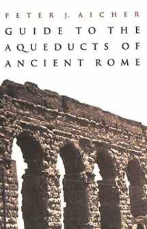 9780865162822-0865162824-Guide to the Aqueducts of Ancient Rome