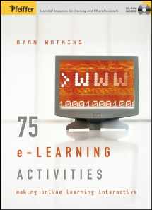 9780787975852-0787975850-75 e-learning Activities: Making Online Learning Interactive