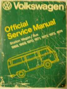 9780837600567-0837600561-Volkswagen Station Wagon/Bus: Official Service Manual, Type 2--1968, 1969, 1970, 1971, 1972, 1973, 1974