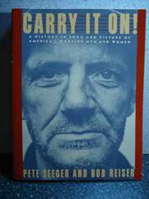 9780671603472-0671603477-Carry It On: A History in Song and Picture of America's Working Men and Women