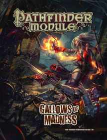 9781601258540-1601258542-Pathfinder Module: Gallows of Madness