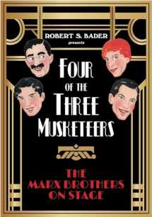 9780810134164-0810134160-Four of the Three Musketeers: The Marx Brothers on Stage